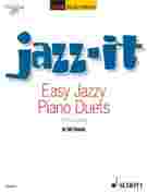 Jazz-It : Easy Jazzy Piano Duets.
