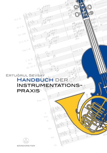 Handbuch der Instrumentationspraxis.