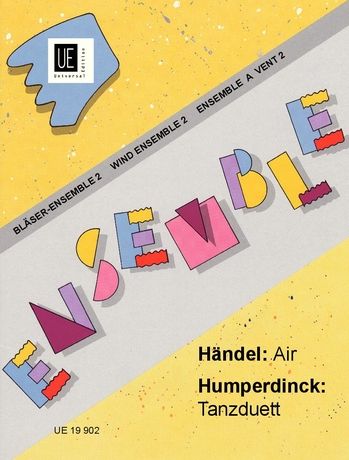 Händel : Air From Rinaldo; Humperdinck : Tanzduett From Haensel Und Gretel.