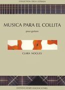 Musica Para El Collita : For Guitar.