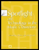 Spotlight On Technology In The Music Classroom.