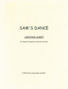 Sam's Dance : For Soprano Saxophone Or Clarinet and Piano.