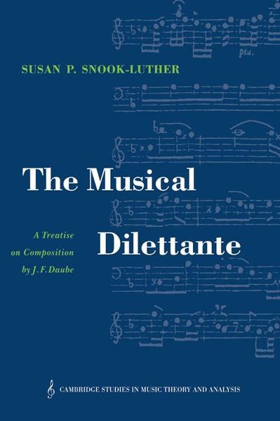 Musical Dilettante : A Treatise On Composition.