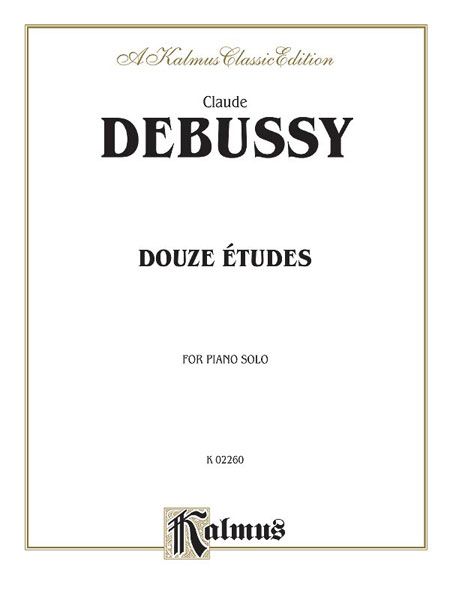 Douze Etudes : For Piano Solo.