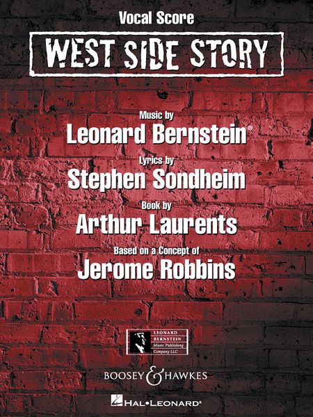 West Side Story : Based On A Conception Of Jerome Robbins.