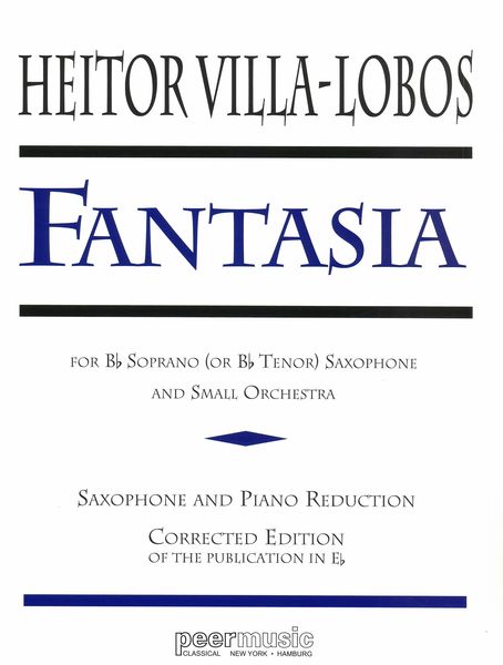 Fantasia : For Saxophone, Three Horns And String Orchestra - Piano Reduction.