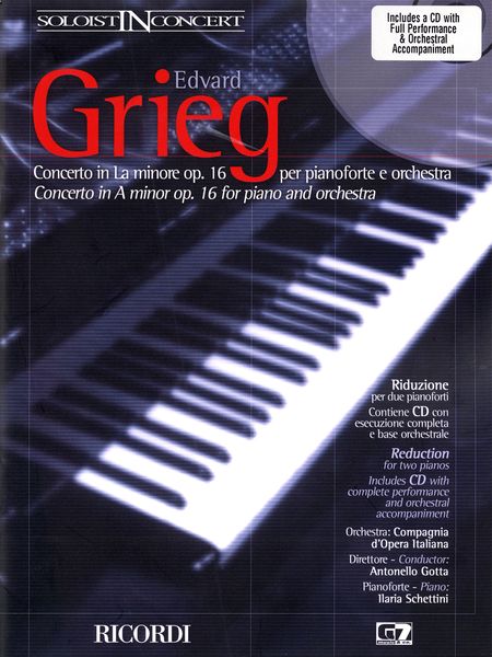 Concerto In A Minor, Op. 16 : For Piano and Orchestra.