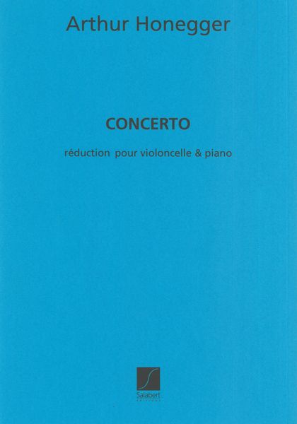 Concerto : For Cello and Orchestra - Piano reduction.