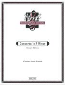 Concerto In F Minor, Op. 18 : reduction For Cornet and Piano.