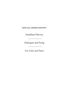 Dialogue & Song : For Cello and Piano.