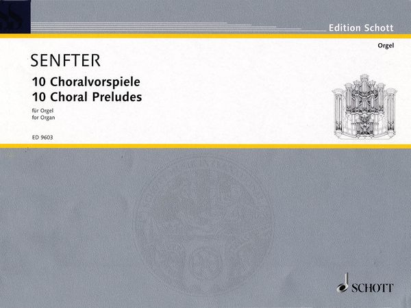 10 Choralvorspiele : Für Orgel, Werke 70ak / edited by Arndt Brünner.