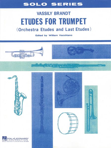 Etudes For Trumpet (Orchestra Etudes And Last Etudes) / Edited By William Vacchiano.