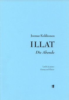 Illat - Die Abende : For Voice and Piano.