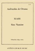 Missa Sine Nomine : For 3 Solo Voices Or Small Choir, Atbar, Plus A Small Choir For The Plainchant.