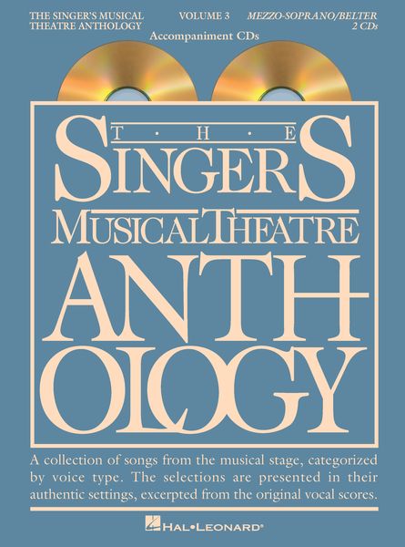 Singer's Musical Theatre Anthology, Vol. 3 : Mezzo-Soprano - Revised Edition.