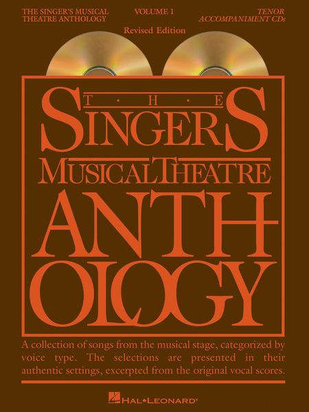 Singer's Musical Theatre Anthology, Vol. 1 : Tenor - Revised Edition.