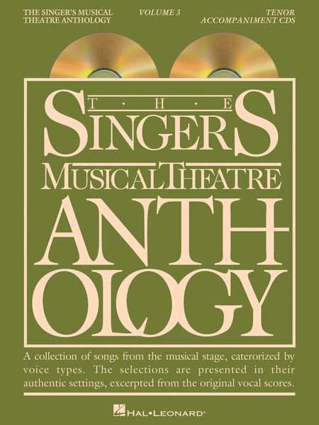 Singer's Musical Theatre Anthology, Vol. 3 : Tenor - Revised Edition.