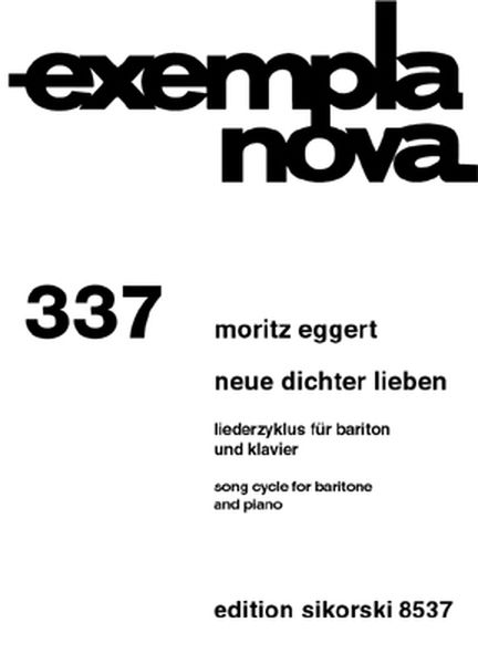 Neue Dichter Lieben : Liederzyklus Für Bariton Und Klavier (2000).