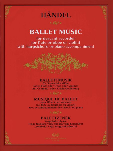 Ballet Music : For Descant Recorder (Or Flute Or Oboe Or Violin) With Harpsichord Or Piano.
