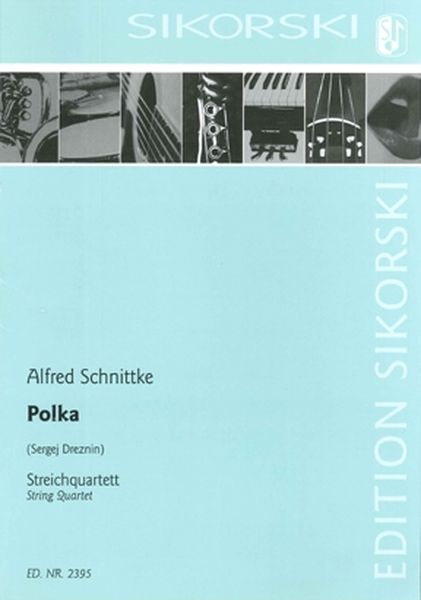 Polka : For String Quartet / arranged by Sergei Dreznin.