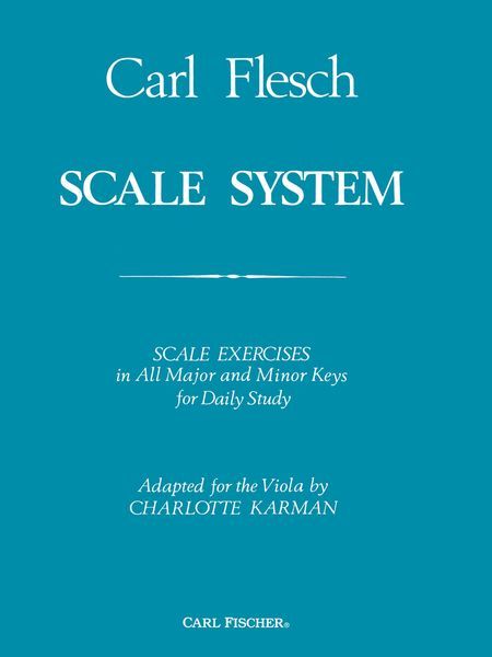 Scale System : Scale Exercises In All Major and Minor Keys For Daily Study - For Viola.