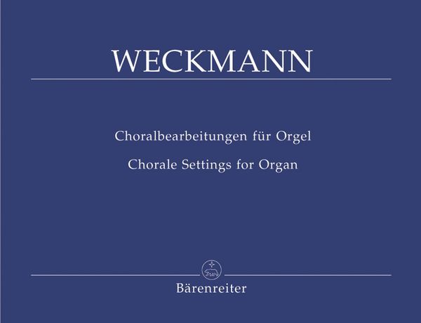 Chorale Settings For Organ / edited by Werner Breig.