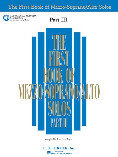 First Book Of Mezzo-Soprano/Alto Solos, Part 3 / compiled by Joan Frey Boytim.