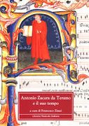 Antonio Zacara Da Teramo E Il Suo Tempo / edited by Francesco Zimei.