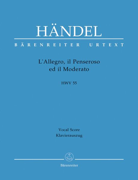 L' Allegro, Il Penseroso ed Il Moderato, HWV 55.