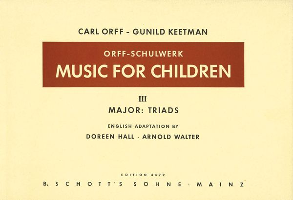 Music For Children, Vol. 3 : Major Triads.