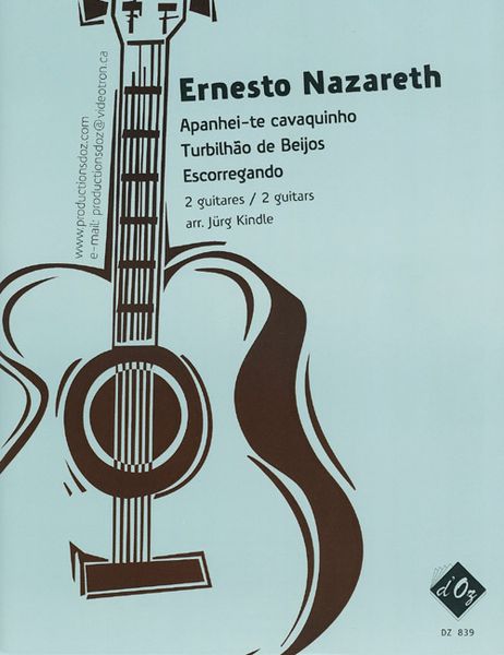 Apanhei-Te Cavaquinho/Turbilhao De Beijos/Escorregando : arranged For Two Guitars.