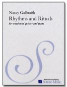 Rhythms and Rituals : For Woodwind Quintet and Piano.