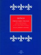 Songs From Early France 14th To 18th Centuries / edited by Robert Gartside.