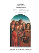 Canzoni, Book 2 : Serenata For Voice And Piano / Edited By Gian Francesco Malipiero.
