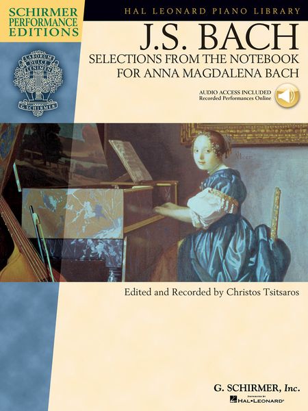 Selections From The Notebook For Anna Magdalena Bach : For Piano / edited by Christos Tsitsaros.