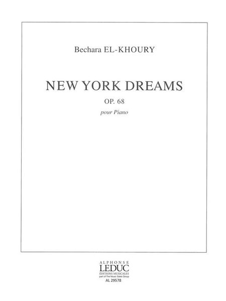 New York Dreams, Op. 68 : Pour Piano (2003).