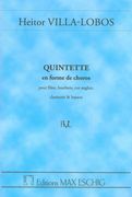 Quintette En Forme De Choros : For Woodwind Quintet.