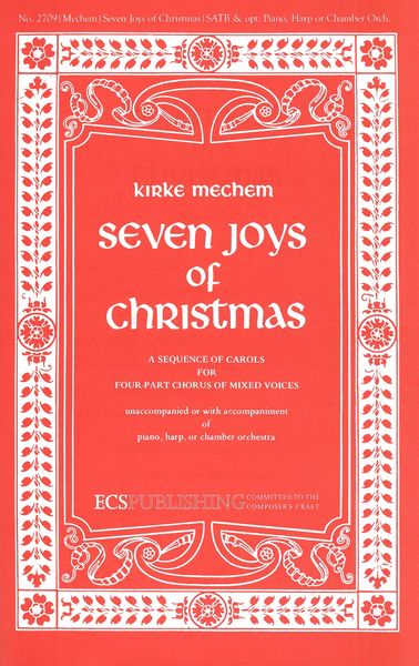 Seven Joys Of Christmas : SATB, Harp, Keyboard Or Orchestra.