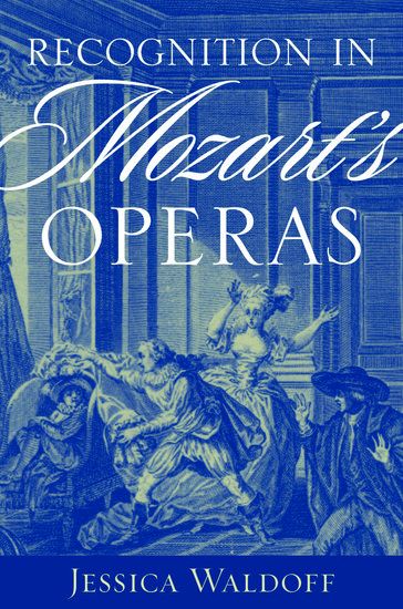 Recognition In Mozart's Operas.