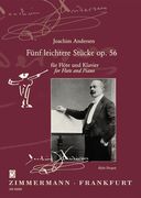 Fünf Leichtere Stücke, Op. 56 : Für Flöte und Klavier / edited by Kyle Dzapo.