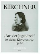 Aus der Jugendzeit : 10 Kleine Klavierstücke, Op. 88 / edited by Harry Joelson.