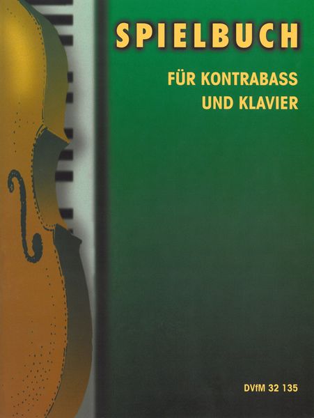 Speilbuch Für Kontrabass und Klavier.
