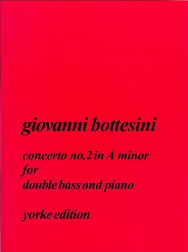 Concerto No. 2 In A Minor : For Bass and Piano.