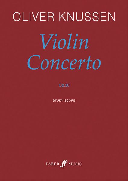 Violin Concerto, Op. 30 (2002).