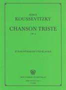Chanson Triste, Op. 2 : Für Kontrabass Mit Klavier.