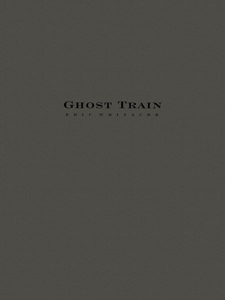 Ghost Train : For Concert Band.