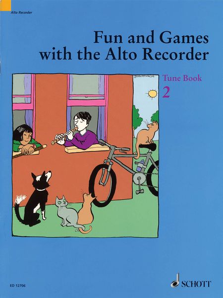 Fun and Games With The Alto Recorder : Tune Book 2.