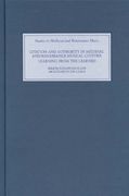 Citation and Authority In Medieval and Renaissance Musical Culture : Learning From The Learned.