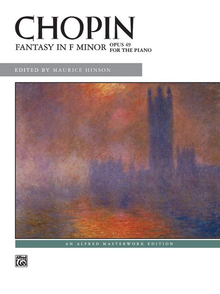 Fantasy In F Minor, Op. 49 : For The Piano / edited by Maurice Hinson.