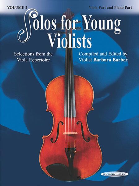 Solos For Young Violists, Vol. 2 : For Viola and Piano.